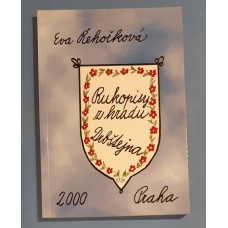 Eva Řehořková - Rukopisy z hradu Drbštejna